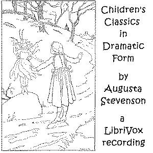Children's Classics in Dramatic Form cover