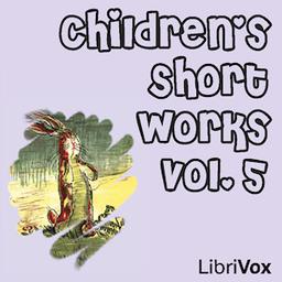 Children's Short Works, Vol. 005 cover