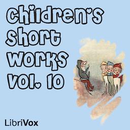 Children's Short Works, Vol. 010 cover