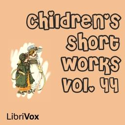 Children's Short Works, Vol. 044 cover
