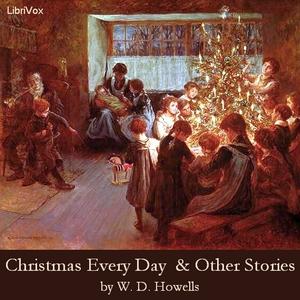 Christmas Every Day and Other Stories Told for Children cover