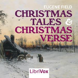 Christmas Tales and Christmas Verse cover