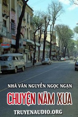 Chuyện Năm Xưa- Nguyễn Ngọc Ngạn cover