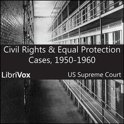 Civil Rights and Equal Protection Cases 1950-1960 cover