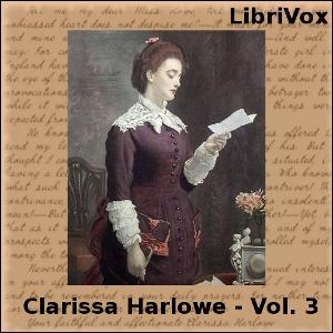 Clarissa Harlowe, or the History of a Young Lady - Volume 3 cover