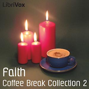 Coffee Break Collection 002 - Faith cover