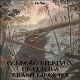 Coleção LibriVox de Contos Brasileiros 001 cover
