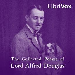 Collected Poems of Lord Alfred Douglas cover