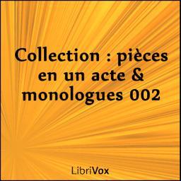 Collection : pièces en un acte & monologues 002  by Emmanuel Matrat,Julien Sermet, Various cover