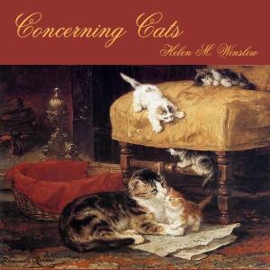 Concerning Cats: My Own and Some Others cover