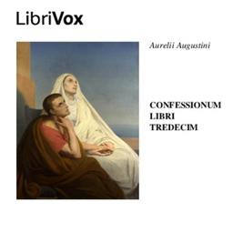 Confessionum Libri Tredecim  by Saint Augustine of Hippo cover