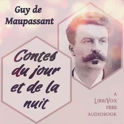 Contes du jour et de la nuit  by Guy de Maupassant cover