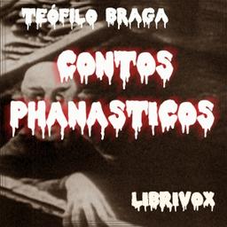 Contos phantasticos  by Teófilo Braga cover