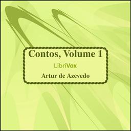 Contos, volume 1  by Artur de Azevedo cover