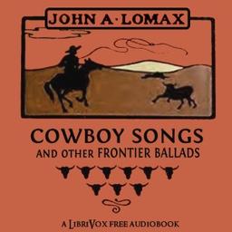 Cowboy Songs and Other Frontier Ballads  by John Lomax cover