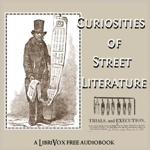 Curiosities of Street Literature cover