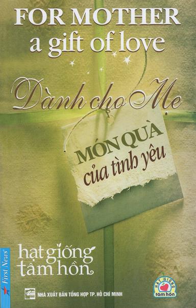 Dành Cho Mẹ - Món Quà Tình Yêu (For Mother A Gift Of Love) cover