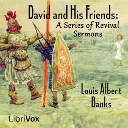David and His Friends: A Series of Revival Sermons cover