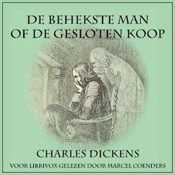 Behekste Man of de Gesloten Koop  by Charles Dickens cover