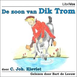 Zoon van Dik Trom  by Cornelis Johannes Kieviet cover