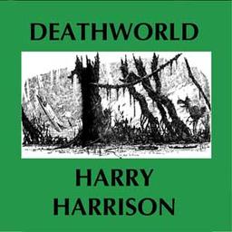 Deathworld  by Harry Harrison cover