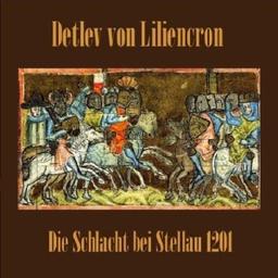 Schlacht bei Stellau 1201  by  Detlev von Liliencron cover