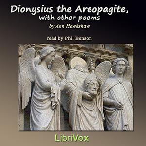 Dionysius the Areopagite, with other poems cover