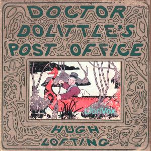 Doctor Dolittle's Post Office (version 2) (dramatic reading) cover