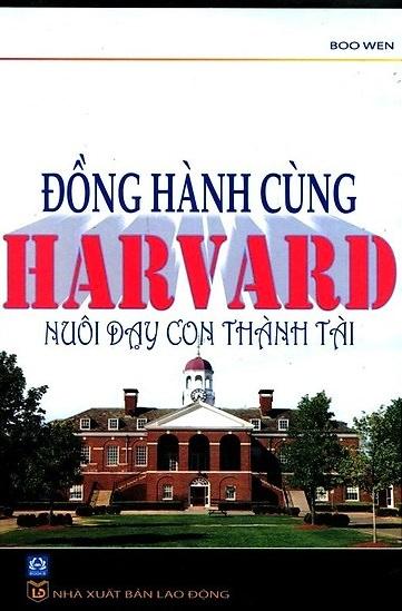 Đồng Hành Cùng Harvard Nuôi Dạy Con Thành Tài cover