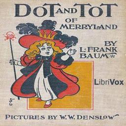 Dot and Tot of Merryland cover