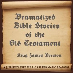 Dramatized Bible Stories of the Old Testament cover