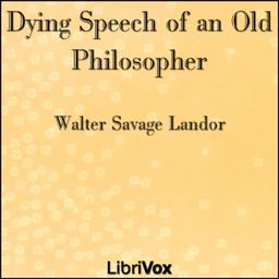Dying Speech of an Old Philosopher cover