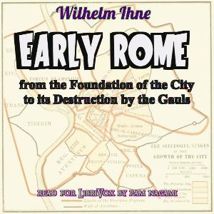 Early Rome, from the Foundation of the City to its Destruction by the Gauls cover