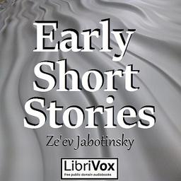 Early Short Stories  by Ze'ev Jabotinsky cover