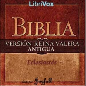 Bible (Reina Valera) 21: Eclesiastés o El Predicador cover
