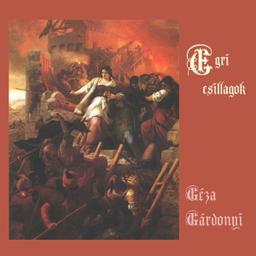 Egri csillagok  by Géza Gárdonyi cover