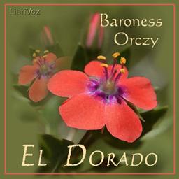 Dorado  by Baroness Emma Orczy cover