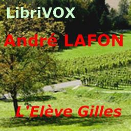 Élève Gilles  by André Lafon cover
