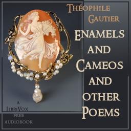 Enamels and Cameos and other Poems cover