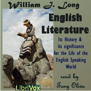 English Literature: Its History and Its Significance for the Life of the English Speaking World cover