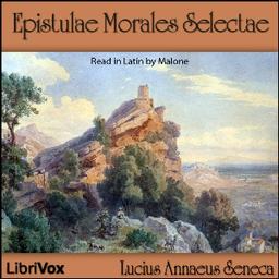 Epistulae Morales Selectae  by Lucius Annaeus Seneca cover