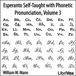 Esperanto Self-Taught with Phonetic Pronunciation, Volume 3  by William W. Mann cover