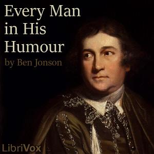 Every Man In His Humour cover