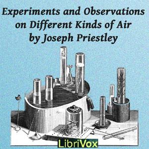 Experiments and Observations on Different Kinds of Air cover