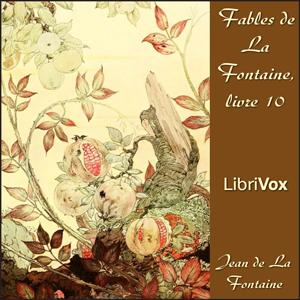Fables de La Fontaine, livre 10 (version 2) cover