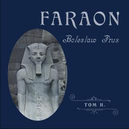Faraon (tom 2)  by Bolesław Prus cover