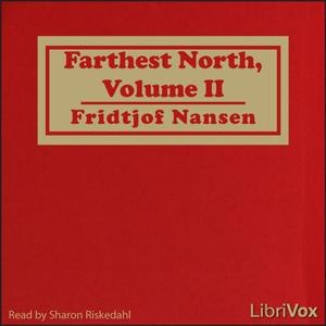 Farthest North, Volume II cover
