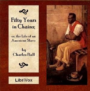 Fifty Years in Chains; or The Life of an American Slave cover