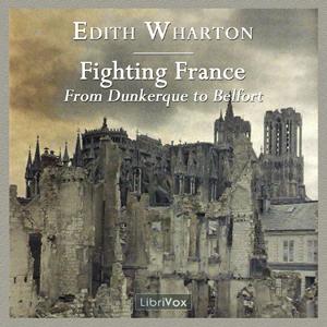 Fighting France, from Dunkerque to Belfort cover