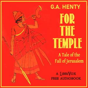For the Temple: A Tale of the Fall of Jerusalem cover
